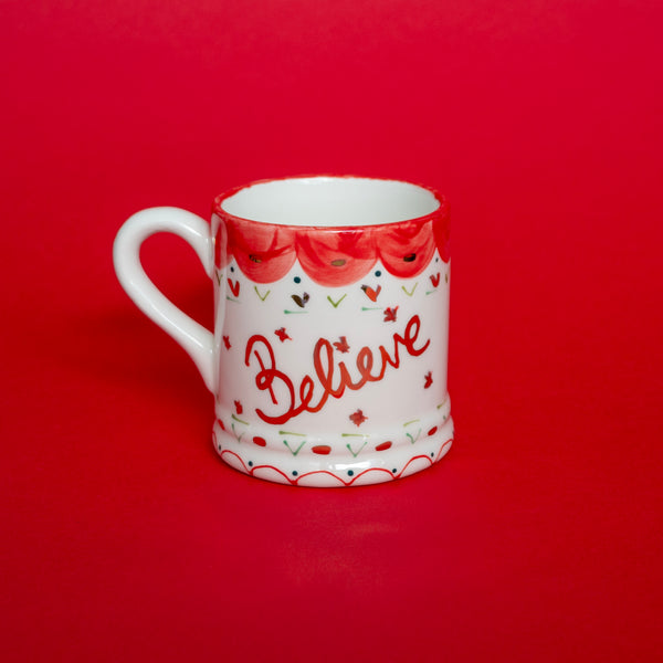 Believe Mug
